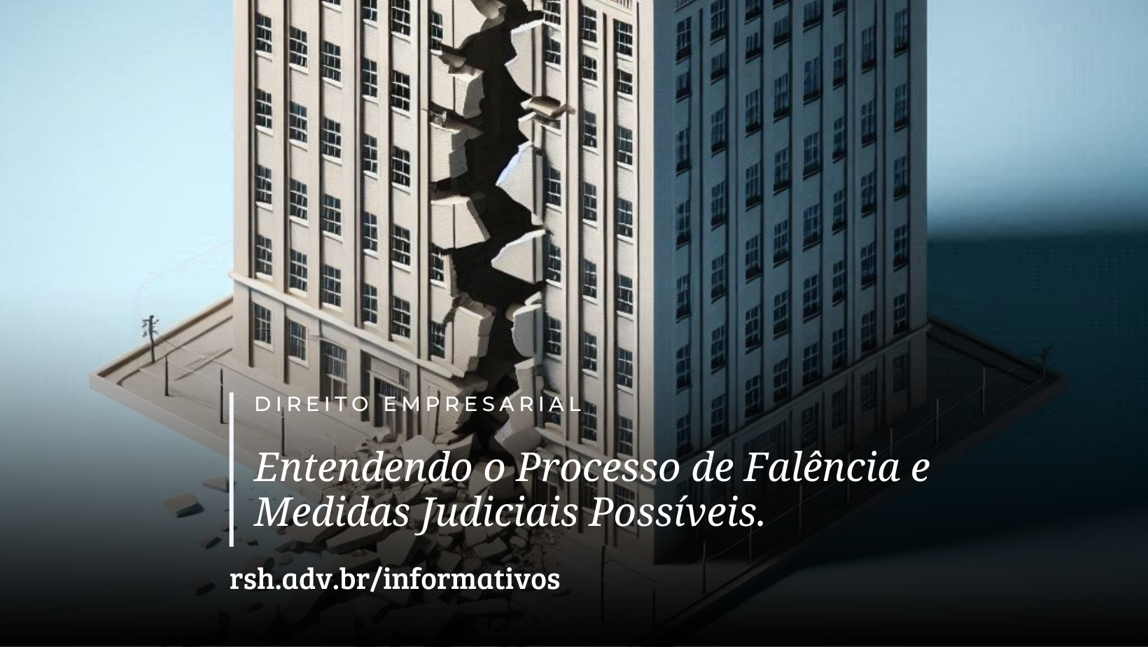 Entendendo o Processo de Falência e Medidas Judiciais Possíveis