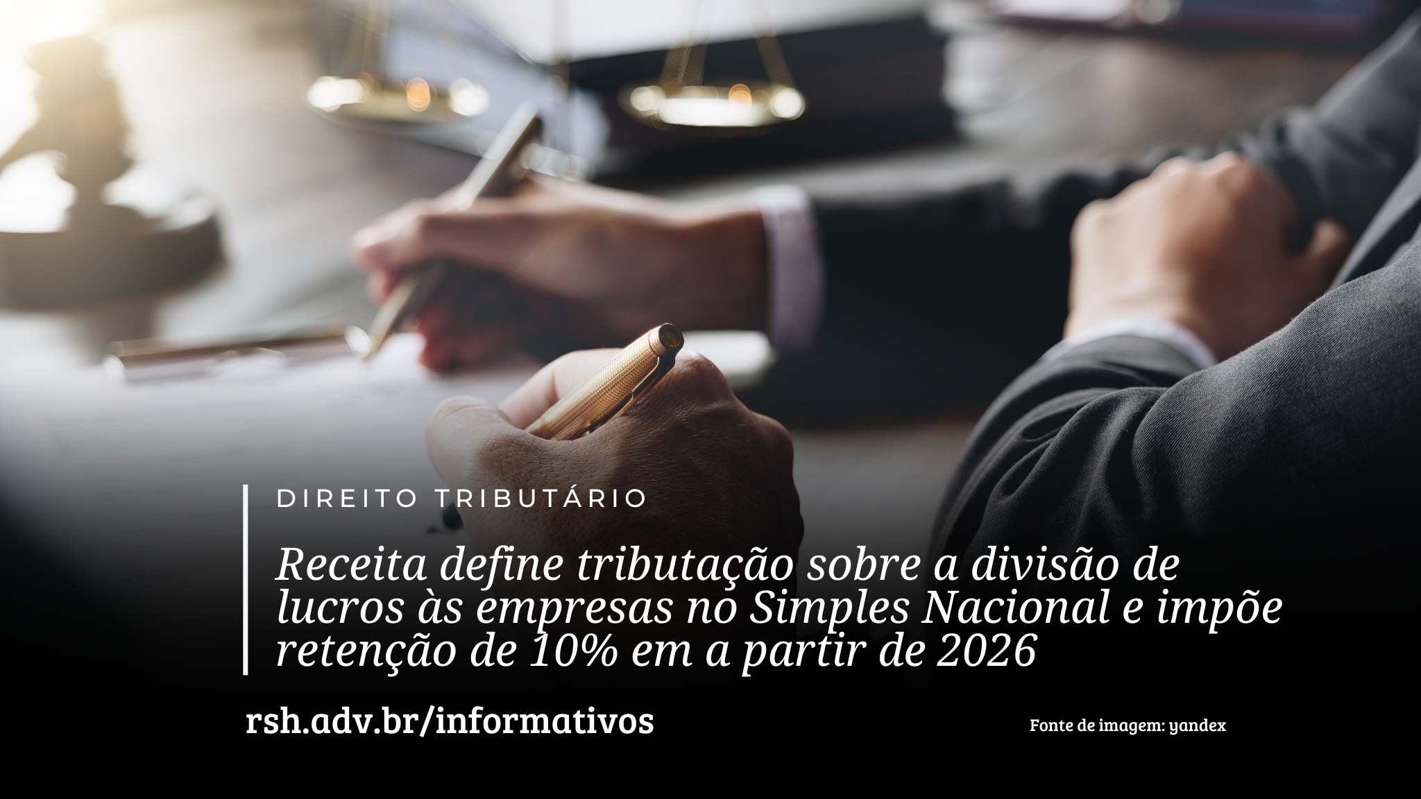 Receita define tributação sobre a divisão de lucros às empresas no Simples Nacional e impõe retenção de 10% em a partir de 2026