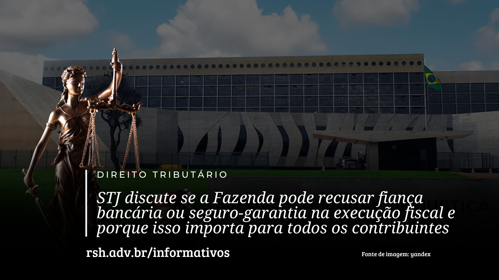 STJ discute se a Fazenda pode recusar fiança bancária ou seguro-garantia na execução fiscal — e porque isso importa para todos os contribuintes